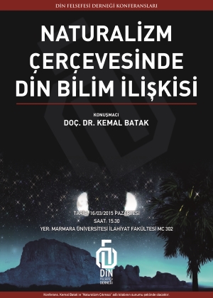 Kemal Batak: The Relationship between Religion and Science within the Framework of Naturalism