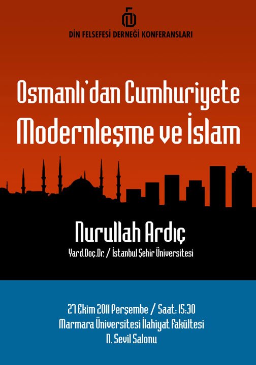 Nurullah Ardıç: Modernism and Islam from Ottoman Empire to the Republic