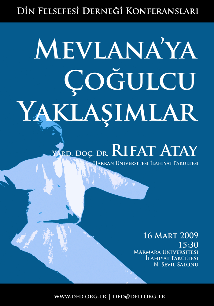 Rıfat Atay: Mevlana'ya Çoğulcu Yaklaşımlar
