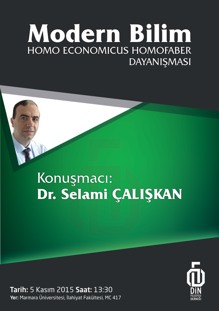 Selami Çalışkan: Modern Science The Conflict between Homoeconomicus and Homofaber
